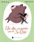 un dia curioso con el sr. oso-monika spang-9788416226634 un dia curioso con el sr. oso-monika spang-9788416226634