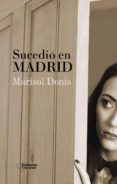 sucedio en madrid (ebook)-9788416429134 sucedio en madrid (ebook)-9788416429134