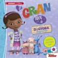 el gran libro de la doctora juguetes: ¡con historias y divertidisimos juegos!-9788416548934 el gran libro de la doctora juguetes: ¡con historias y divertidisimos juegos!-9788416548934