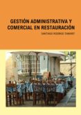 gestion administrativa y comercial en restauracion (ebook)-9788416663934 gestion administrativa y comercial en restauracion (ebook)-9788416663934