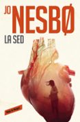 la sed (harry hole 11)-jo nesbo-9788416709434 la sed (harry hole 11)-jo nesbo-9788416709434