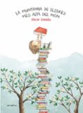 la muntanya de llibres més alta del món-rocio bonilla-9788416844234 la muntanya de llibres més alta del món-rocio bonilla-9788416844234