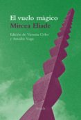 el vuelo mágico-mircea eliade-9788416964734 el vuelo mágico-mircea eliade-9788416964734