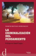 la criminalización del pensamiento-marcos roitman ronsenmann-9788417134334 la criminalización del pensamiento-marcos roitman ronsenmann-9788417134334