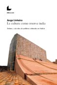 la cultura como reserva india (ebook)-9788417236434 la cultura como reserva india (ebook)-9788417236434