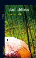 sayonara, mio-takuji ichikawa-9788420407234 sayonara, mio-takuji ichikawa-9788420407234