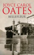 bellefleur (ebook)-joyce carol oates-9788420408934 bellefleur (ebook)-joyce carol oates-9788420408934