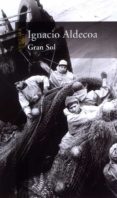 gran sol-ignacio aldecoa-9788420442334 gran sol-ignacio aldecoa-9788420442334