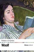 relatos completos-virginia woolf-9788420671734 relatos completos-virginia woolf-9788420671734