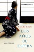 los años de espera-fumiko enchi-9788420676234 los años de espera-fumiko enchi-9788420676234