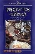 productos de españa-enrique calduch carretero-9788424125134 productos de españa-enrique calduch carretero-9788424125134