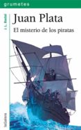 juan plata: el misterio de los piratas-j. l. badal-9788424652234 juan plata: el misterio de los piratas-j. l. badal-9788424652234