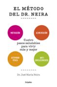 (pe) el metodo del dr. neira-jose maria neira-9788425351334 (pe) el metodo del dr. neira-jose maria neira-9788425351334