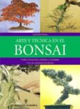 arte y tecnica en el bonsai-christian pessey-9788425508134 arte y tecnica en el bonsai-christian pessey-9788425508134