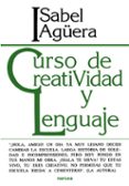 curso de creatividad y lenguaje-isabel aguera-9788427709034 curso de creatividad y lenguaje-isabel aguera-9788427709034
