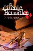 el circulo hermetico-fernando lalana-9788428534734 el circulo hermetico-fernando lalana-9788428534734