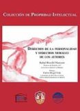derechos de la personalidad y derechos morales de los autores-rafael rosello manzano-9788429016734 derechos de la personalidad y derechos morales de los autores-rafael rosello manzano-9788429016734