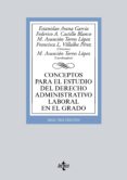 conceptos para el estudio del derecho administrativo laboral en el grado (ebook)-9788430973934 conceptos para el estudio del derecho administrativo laboral en el grado (ebook)-9788430973934