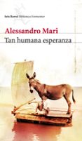 tan humana esperanza-alessandro mari-9788432214134 tan humana esperanza-alessandro mari-9788432214134