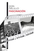 fascinacion-don delillo-9788432225734 fascinacion-don delillo-9788432225734