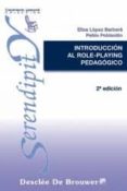 introduccion al role-playing pedagogico-elisa lopez barbera-pablo poblacion-pablo poblacion knappe-9788433015334 introduccion al role-playing pedagogico-elisa lopez barbera-pablo poblacion-pablo poblacion knappe-9788433015334