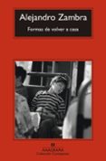 formas de volver a casa-alejandro zambra-9788433977434 formas de volver a casa-alejandro zambra-9788433977434