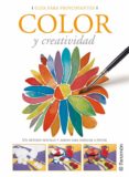 color y creatividad: guia para principiantes-9788434227934 color y creatividad: guia para principiantes-9788434227934