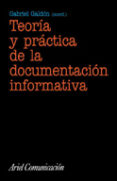 teoria y practica de la documentacion informativa-9788434412934 teoria y practica de la documentacion informativa-9788434412934