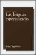 las lenguas especializadas-pierre lerat-9788434482234 las lenguas especializadas-pierre lerat-9788434482234