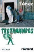 tunez (trotamundos) 2008-9788434506534 tunez (trotamundos) 2008-9788434506534