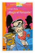 ¡abajo el farsante!-georgia byng-9788434831834 ¡abajo el farsante!-georgia byng-9788434831834