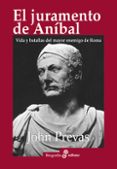 el juramento de aníbal-john prevas-9788435027434 el juramento de aníbal-john prevas-9788435027434