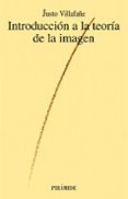 introduccion a la teoria de la imagen (5ª ed.)-justo villafañe gallego-9788436802634 introduccion a la teoria de la imagen (5ª ed.)-justo villafañe gallego-9788436802634