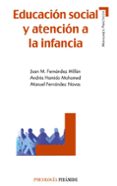 educacion social y atencion a la infancia-juan m. fernandez millan-andres hamido mohamed-9788436825534 educacion social y atencion a la infancia-juan m. fernandez millan-andres hamido mohamed-9788436825534
