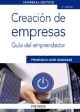 creación de empresas (ebook)-francisco jose gonzalez dominguez-9788436827934 creación de empresas (ebook)-francisco jose gonzalez dominguez-9788436827934