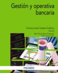 gestion y operativa bancaria (ebook)-9788436837834 gestion y operativa bancaria (ebook)-9788436837834