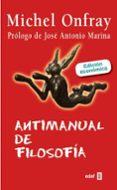 antimanual de filosofia-michel onfray-9788441433434 antimanual de filosofia-michel onfray-9788441433434