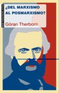 ¿del marxismo al posmarxismo?-göran therborn-9788446039334 ¿del marxismo al posmarxismo?-göran therborn-9788446039334