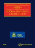 reforma estatutaria y regimen local-luis cosculluela montaner-9788447036134 reforma estatutaria y regimen local-luis cosculluela montaner-9788447036134