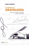 lo esencial de grafologia-clara tahoces-9788448047634 lo esencial de grafologia-clara tahoces-9788448047634