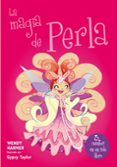 la magia de perla-wendy harmer-9788448843434 la magia de perla-wendy harmer-9788448843434