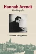 hannah arendt-elisabeth young-bruehl-9788449319334 hannah arendt-elisabeth young-bruehl-9788449319334