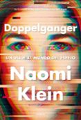 Ebooks descargando gratis DOPPELGANGER
				EBOOK (Literatura española) de NAOMI KLEIN FB2 iBook