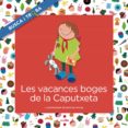 les vacances boges de la caputxeta. busca i troba-nuria font i ferre-9788466138734 les vacances boges de la caputxeta. busca i troba-nuria font i ferre-9788466138734