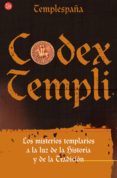 codex templi: los misterios templarios a la luz de la historia y de la tradicion-9788466308434 codex templi: los misterios templarios a la luz de la historia y de la tradicion-9788466308434