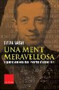 una ment meravellosa: biografia de john forbes nash-sylvia nasar-9788466403634 una ment meravellosa: biografia de john forbes nash-sylvia nasar-9788466403634