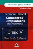 camareros-limpiadores de la xunta de galicia: temario y test (gru po v)-9788466550734 camareros-limpiadores de la xunta de galicia: temario y test (gru po v)-9788466550734