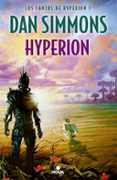 hyperion (saga los cantos de hyperion 1)-dan simmons-9788466658034 hyperion (saga los cantos de hyperion 1)-dan simmons-9788466658034