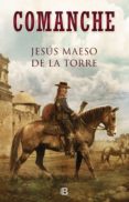 comanche (ebook)-jesus maeso de la torre-9788466664134 comanche (ebook)-jesus maeso de la torre-9788466664134