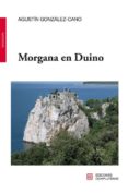 morgana en duino-agustin gonzalez-cano-9788466935234 morgana en duino-agustin gonzalez-cano-9788466935234